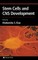 Stem Cells and CNS Development