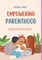 Jones, J: Empowering Parenthood