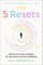 The 5 Resets