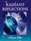 Radiant Reflections