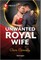 Unwanted Royal Wife