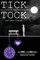 TICK to the TOCK