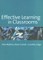 Effective Learning in Classrooms