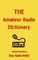 THE Amateur Radio Dictionary