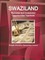 Swaziland Business and Investment Opportunities Yearbook - Strategic Information, Opportunities, Contacts