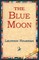 The Blue Moon
