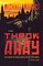 The Throwaway