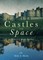 Castles and Space in Malory's Morte Darthur