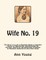 Wife No. 19