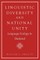 Linguistic Diversity and National Unity
