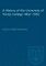 A History of the University of Trinity College 1852-1952