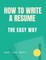 How to Write a Resume