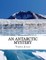 An Antarctic Mystery