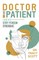 Doctor to Patient