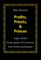 Profits, Priests, and Princes