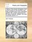 A History of the Island of Anglesey, from Its First Invasion by the Romans, Until Finally Acceded to the Crown of England