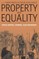 Property and Equality