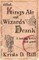 What Kings Ate and Wizards Drank