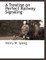 A Treatise on Perfect Railway Signaling