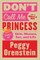 Don't Call Me Princess