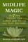Midlife Magic