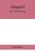 A bibliography of guns and shooting, being a list of ancient and modern English and foreign books relating to firearms and their use, and to the composition and manufacture of explosives; with an introductory chapter on technical books and the writers of 