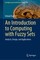 An Introduction to Computing with Fuzzy Sets