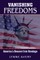 Vanishing Freedoms