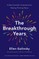 The Breakthrough Years