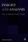 Insight and Analysis