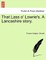 That Lass O' Lowrie's. a Lancashire Story.