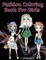 Fashion Coloring Book For Girls