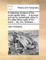 A Collection of Plans of the Most Capital Cities ... in Europe and Some Remarkable Cities in the Other Three Parts of the World ... by Jno. Andrews. ...