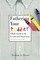 Fathering Your Toddler: A Dad's Guide To The Second And Third Years