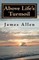 Above Life's Turmoil