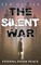 The Silent War