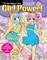 The Manga Artist's Coloring Book: Girl Power!