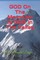 GOD On The Mountain Is GOD In The Valley