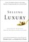 Selling Luxury