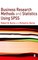 Burns, R: Business Research Methods and Statistics Using SPS