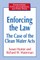 Enforcing the Law