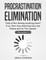 Procrastination Elimination