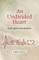 An Undivided Heart