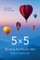 5x5 Keeping the Dream Aloft