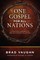 One Gospel for All Nations