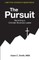 The Pursuit
