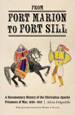 From Fort Marion to Fort Sill From Fort Marion to Fort Sill