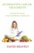 Alternative Cancer Treatments