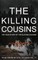 The Killing Cousins