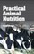 Practical Animal Nutrition